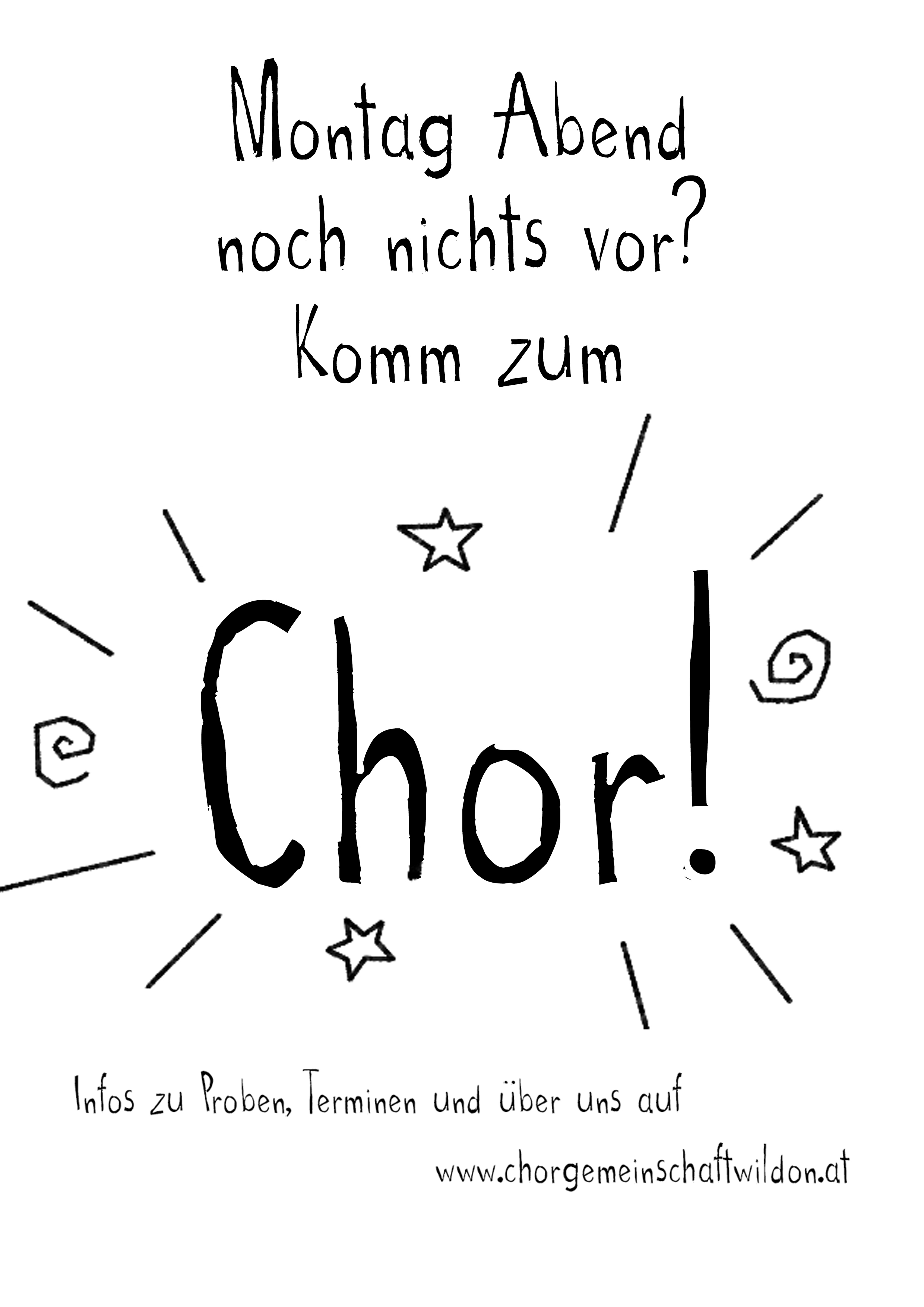 Montag Abend noch nichts vor? Komm zum Chor!